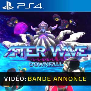 After Wave Downfall - Remorque