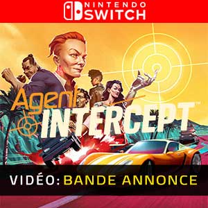 Agent Intercept Nintendo Switch Bande-annonce Vidéo