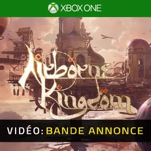 Airborne Kingdom Xbox One - Bande-annonce