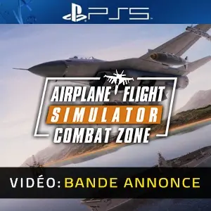 Airplane Flight Simulator Combat Zone PS5 - Bande-annonce