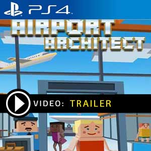 Airport Architect PS4 en boîte ou à télécharger