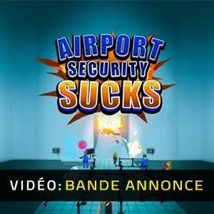 Airport Security Sucks! - Bande-annonce vidéo