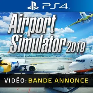 Airport Simulator 2019 PS4 - Bande-annonce