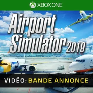 Airport Simulator 2019 Xbox One - Bande-annonce