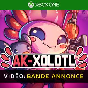 Vidéo AK-xolotl Xbox One - Bande-annonce