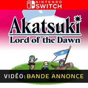 Akatsuki Lord of the Dawn Nintendo Switch - Bande-annonce