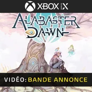 Alabaster Dawn Xbox Series - Bande-annonce vidéo