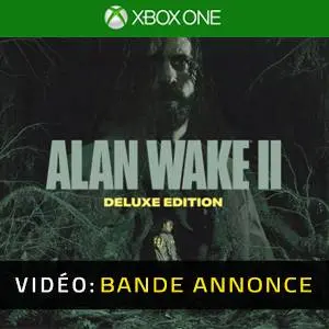 Alan Wake 2 Deluxe Upgrade Xbox One - Bande-annonce