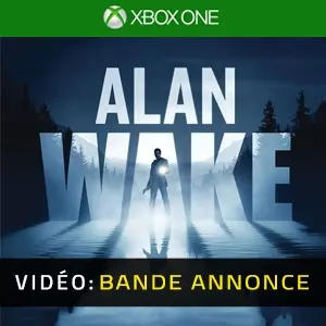 Alan Wake Xbox One - Bande-annonce