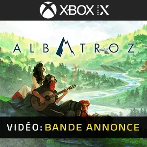 Albatroz Xbox Series – Bande-annonce
