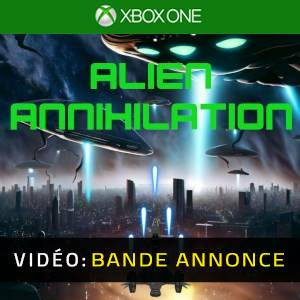 Alien Annihilation Xbox One