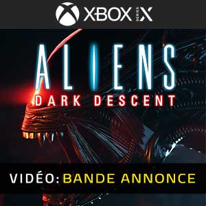 Aliens Dark Descent Vidéo Bande-Annonce