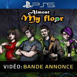 Almost My Floor - Bande-annonce vidéo