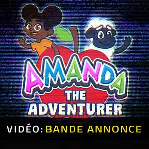 Amanda the Adventurer Vidéo Bande-Annonce