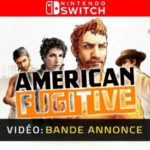 American Fugitive Nintendo Switch - Bande-annonce Vidéo