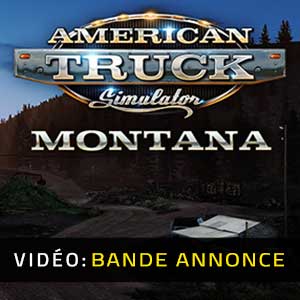 American Truck Simulator – Montana - Bande-annonce vidéo