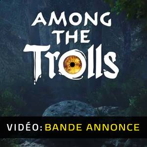 Among the Trolls - Bande-annonce