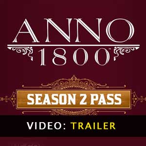 Acheter Anno 1800 Season 2 Pass Clé CD Comparateur Prix