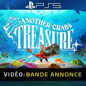 Another Crab’s Treasure PS5 Bande-annonce Vidéo