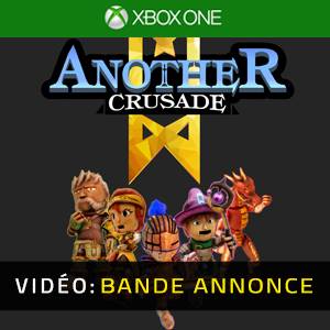 Another Crusade Xbox One Bande-annonce Vidéo