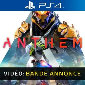 ANTHEM PS4 - Bande-annonce vidéo
