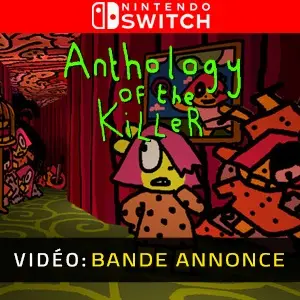 Anthology Of The Killer Nintendo Switch - Bande-annonce