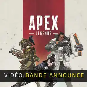 Apex Legends - Vidéo de la bande-annonce