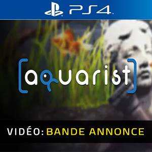 Aquarist - Bande-annonce Vidéo