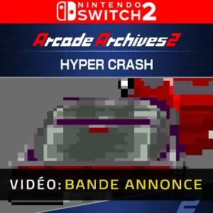 Arcade Archives 2 HYPER CRASH Nintendo Switch 2 - Bande-annonce Vidéo