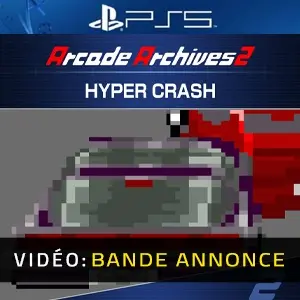 Arcade Archives 2 HYPER CRASH PS5 - Bande-annonce Vidéo