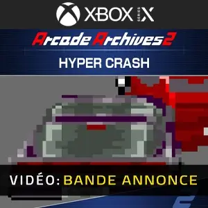 Arcade Archives 2 HYPER CRASH Xbox Series - Bande-annonce Vidéo
