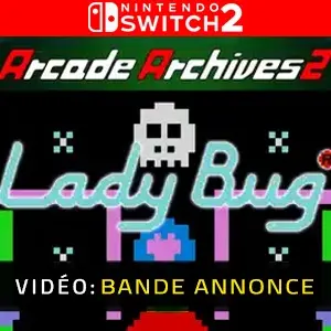 Arcade Archives 2 Lady Bug Nintendo Switch 2 - Bande-annonce vidéo