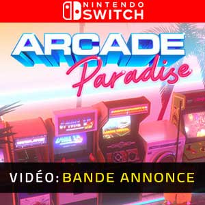 Arcade Paradise Nintendo Switch- Remorque