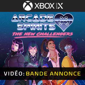 Arcade Spirits The New Challengers Xbox Series- Remorque