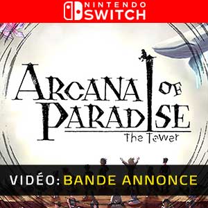 Arcana of Paradise The Tower Nintendo Switch- Bande-annonce Vidéo