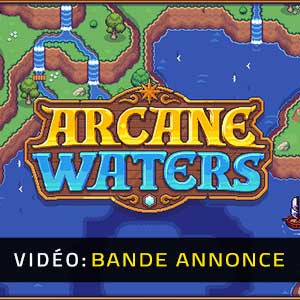 Arcane Waters - Bande-annonce vidéo