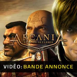 ArcaniA Fall of Setarrif Bande-annonce