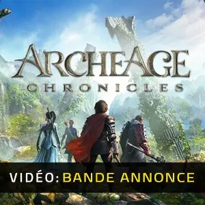 ArcheAge Chronicles – Bande-annonce