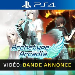 Archetype Arcadia PS4 - Bande-annonce