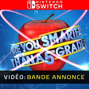 Are You Smarter Than A 5th Grader Nintendo Switch- Remorque