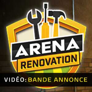 Arena Renovation - Bande-annonce Vidéo