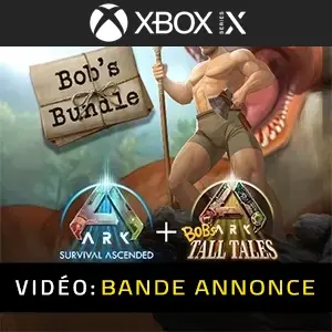 ARK Bob’s Bundle Xbox Series - Bande-annonce Vidéo