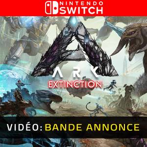 ARK Extinction Expansion Pack Nintendo Switch - Bande-annonce