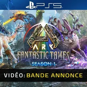 ARK Fantastic Tames Season 1 PS5 - Bande-annonce vidéo