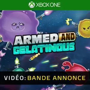 Armed and Gelatinous Xbox One - Bande-annonce Vidéo