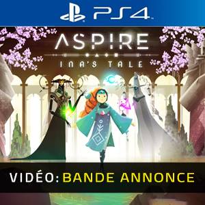 Aspire Ina’s Tale Bande-annonce Vidéo