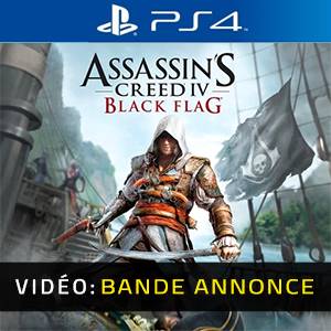 Assassin s Creed 4 - Black Flag PS4- Bande-annonce Vidéo
