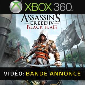 Assassin s Creed 4 - Black Flag Xbox 360- Bande-annonce Vidéo