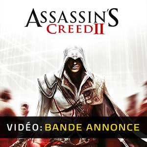 Assassin’s Creed 2 - Bande-annonce Vidéo