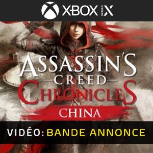 Assassin's Creed Chronicles Chine - Bande-annonce Vidéo
